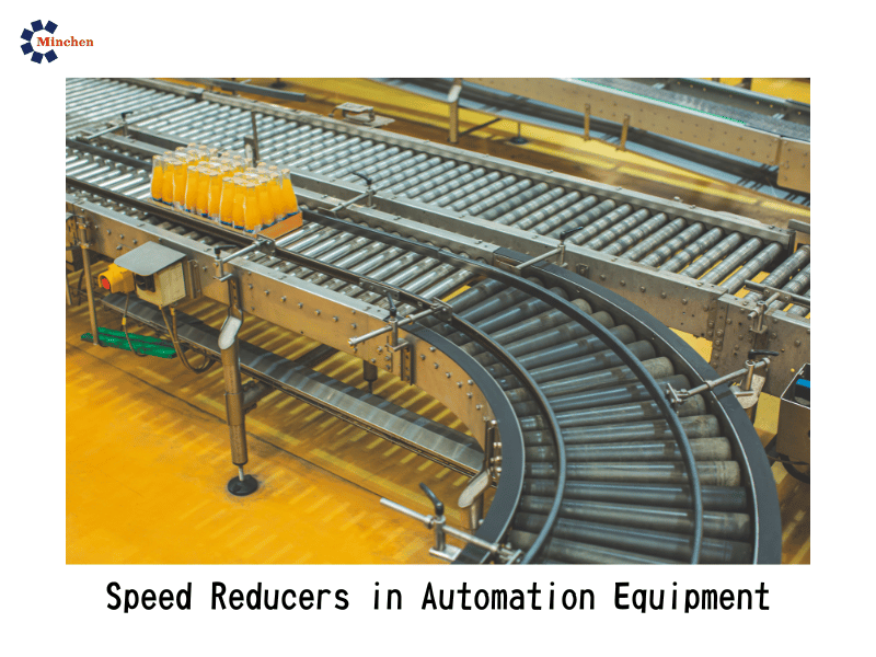 Speed Reducers in Automation Equipment