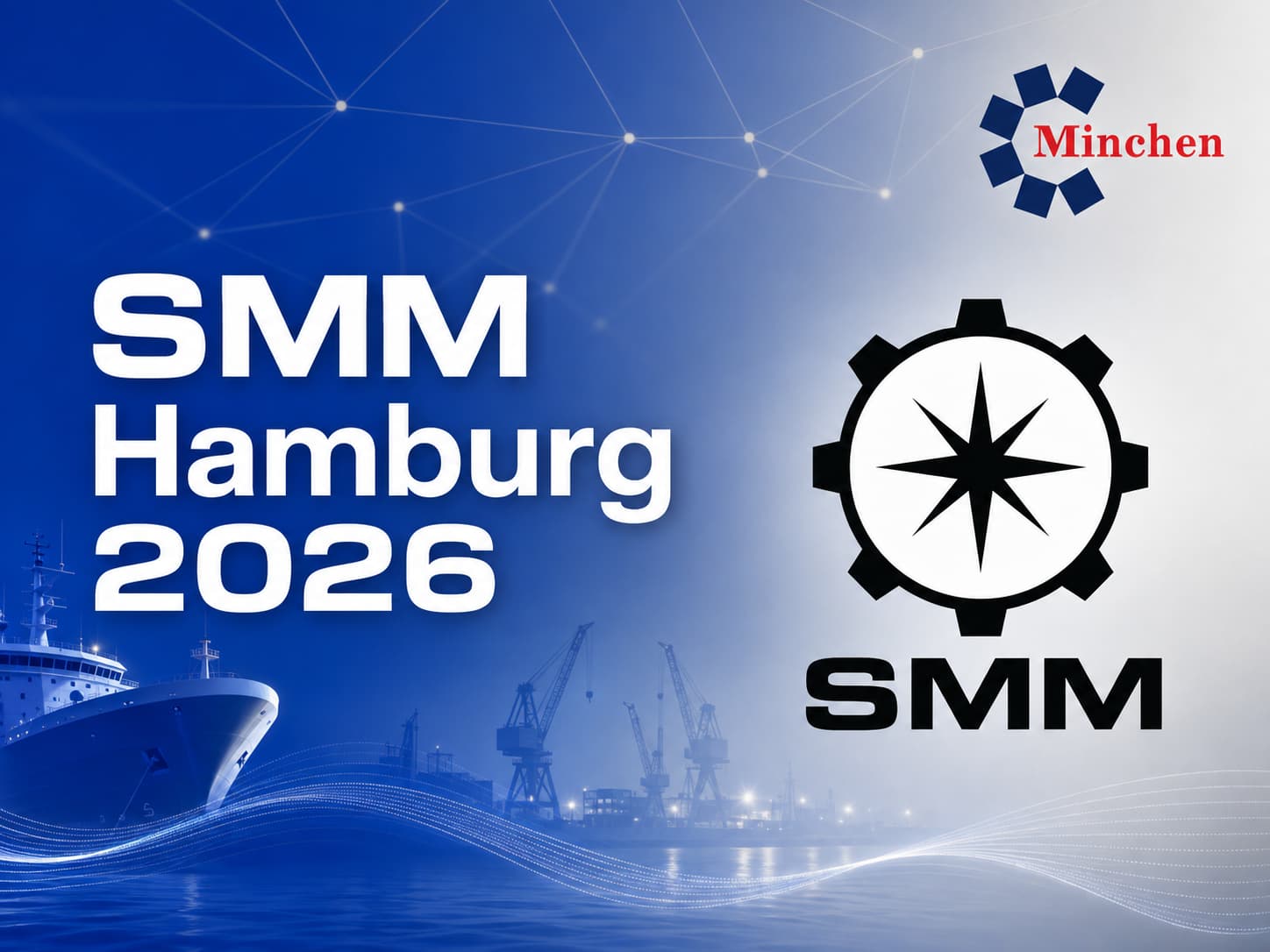 【Meet Minchen Gear at SMM Hamburg 2026】